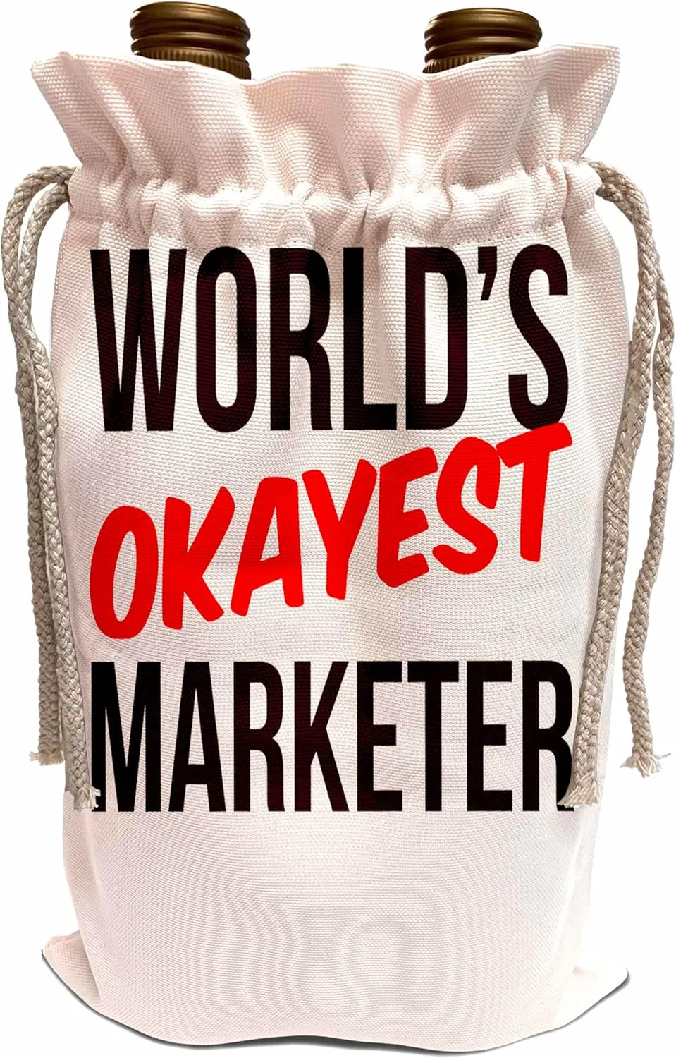 3dRose Worlds Okayest - Worlds Okayest Marketer - Wine Bags (wbg-384588-1)
