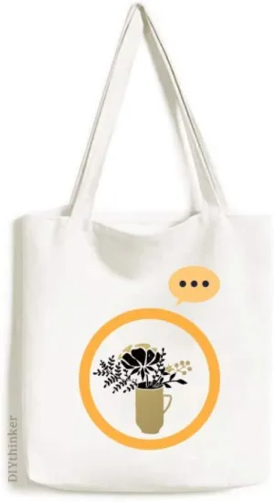 Flower Leaves Vase Gold Quote Expression Gift Sack Canvas Tote Shoulder Bag