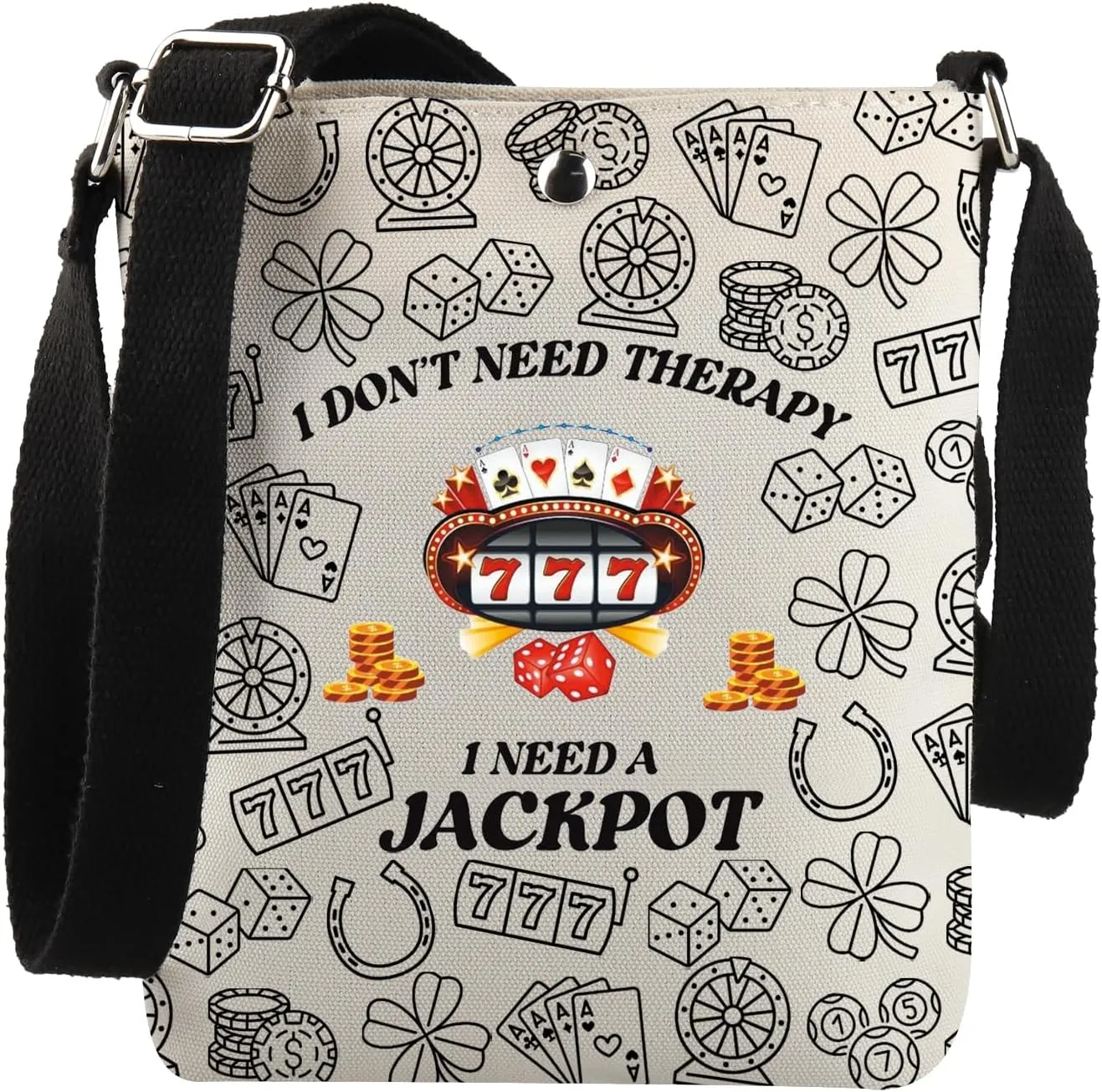 Gambling Gifts I Don't Need Therapy I Need A Jackpot Crossbody Bag Casino Theme Party Gift
