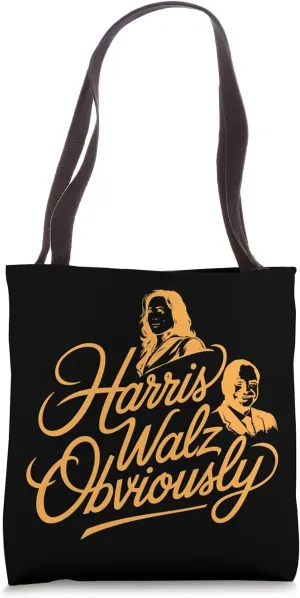 Harris Waltz Obviously, Funny Politics Political Election Tote Bag