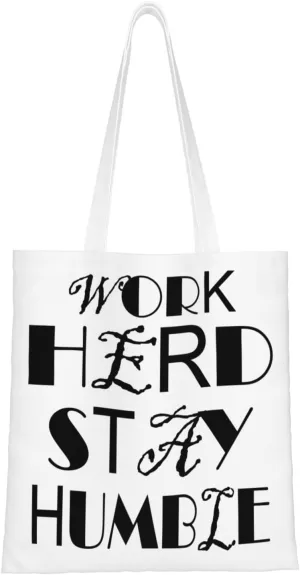 Work Herd Stay Humble Tote Bag for Women Canvas Shopping Bags Reusable Large Capacity Casual Shoulder Handbags Grocery Bags DIY Gift Bags